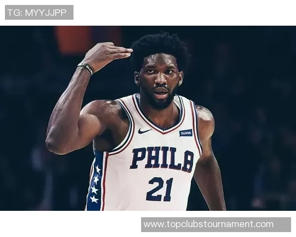 乔尔恩比德在NBA赛场上的辉煌历程与未来发展潜力分析